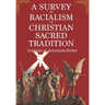 A Survey of Racialism in Christian Sacred Tradition