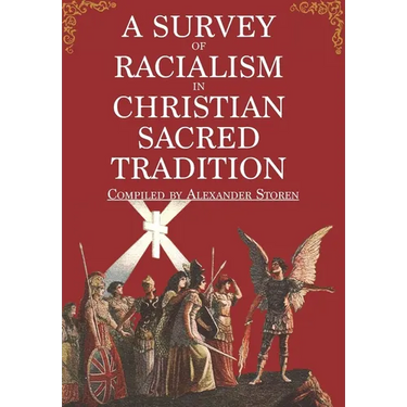 A Survey of Racialism in Christian Sacred Tradition