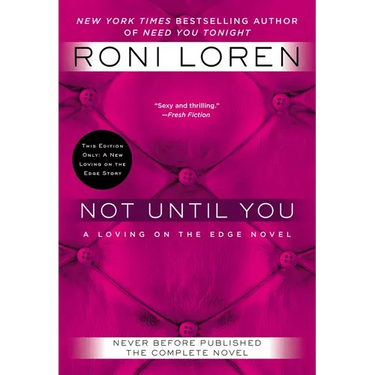 Not Until You