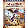 13 Colonies and the American Revolution Coloring Book