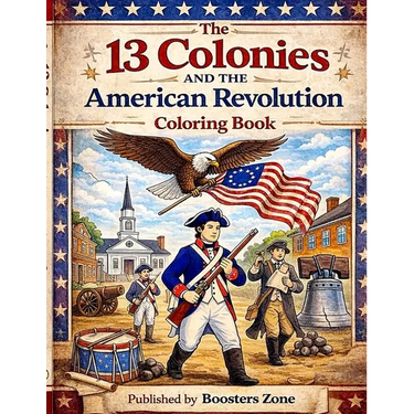 13 Colonies and the American Revolution Coloring Book