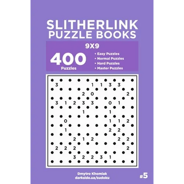Slitherlink Puzzle Books - 400 Easy to Master Puzzles 9x9 (Volume 5)
