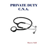 Private Duty C.N.A.