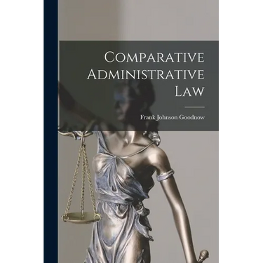 Comparative Administrative Law