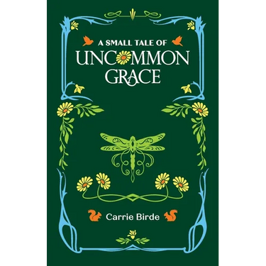 A Small Tale of Uncommon Grace