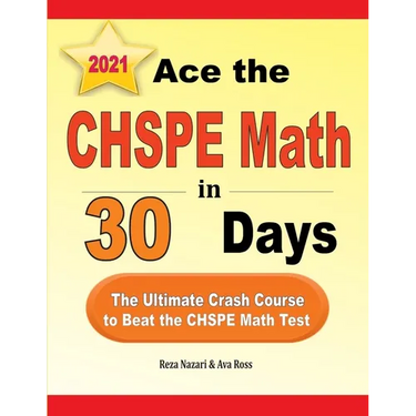 Ace the CHSPE Math in 30 Days: The Ultimate Crash Course to Beat the CHSPE Math Test