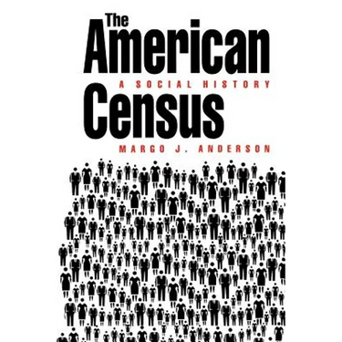 The American Census: A Social History
