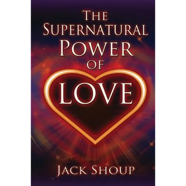 The Supernatural Power of Love
