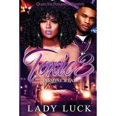 Toxic 3: Jasmine's Fate