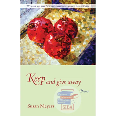 Keep and Give Away: Poems