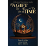 A Gift for All Time