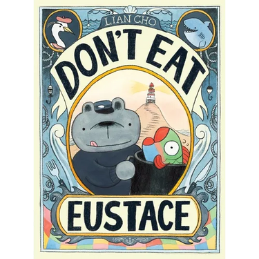 Don't Eat Eustace
