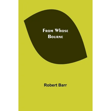 From Whose Bourne