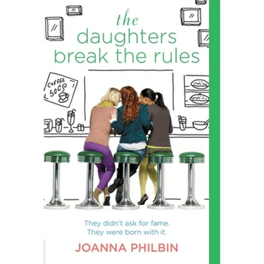 The Daughters Break the Rules
