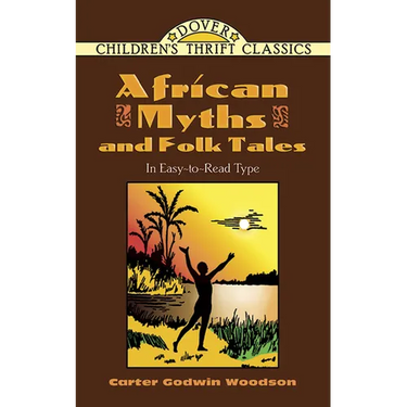 African Myths and Folk Tales