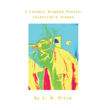 A Loosely Wrapped Bundle, Valentine's Dreams