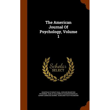 The American Journal Of Psychology, Volume 1