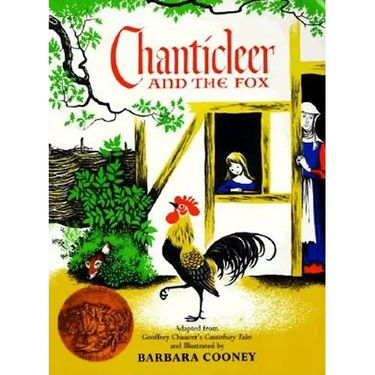 Chanticleer and the Fox: A Caldecott Award Winner