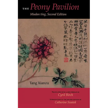Peony Pavilion: Mudan Ting