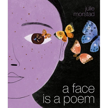 A Face Is a Poem