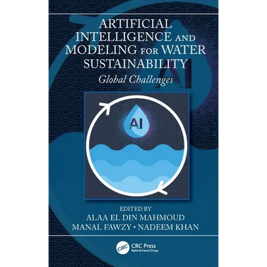 Artificial Intelligence and Modeling for Water Sustainability: Global Challenges