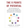 The 9 Points of Potential: The New Enneagram Test to Discover Your Strengths and Master Leadership, Communication, and Collaboration in the Workplace
