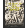 The Roman and Byzantine Armies: The History of the Militaries in the Western Roman Empire and Eastern Roman Empire