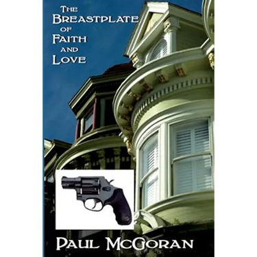 The Breastplate of Faith and Love