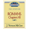 Thru the Bible Vol. 42: The Epistles (Romans 1-8): 42