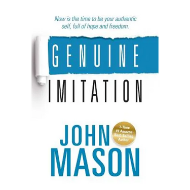 Genuine Imitation: Now is the time to be your authentic self, full of hope and freedom.
