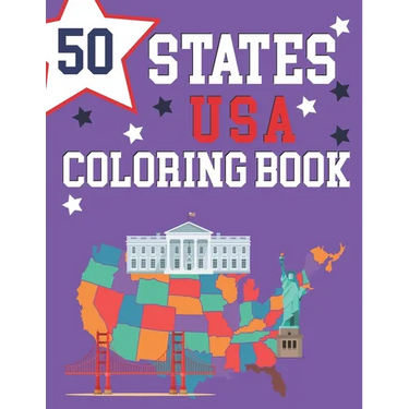 50 States USA Coloring Book: The 50 States Maps Of United States America Educational Coloring Book For Kids and Adults State Capitals Coloring Book Gr