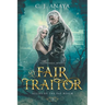My Fair Traitor