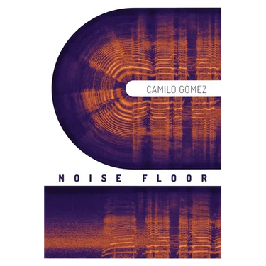 Noise Floor: Stories