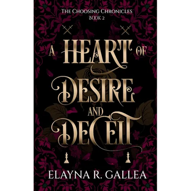 A Heart of Desire and Deceit