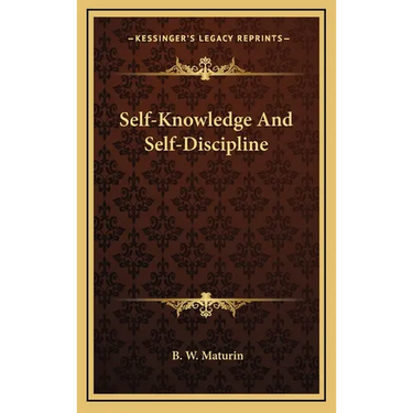 Self-Knowledge And Self-Discipline
