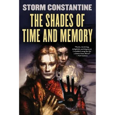 The Shades of Time and Memory: The Second Book of the Wraeththu Histories