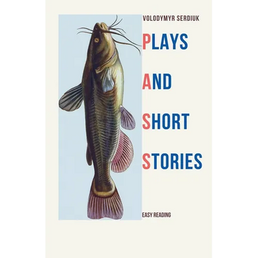 Plays and Short Stories