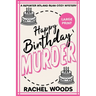 Happy Birthday Murder: Large Print Edition