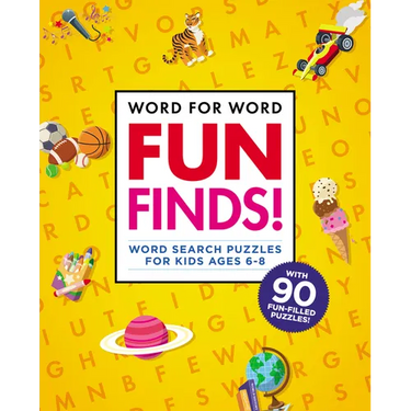 Word for Word: Fun Finds!: Word Search Puzzles for Kids Ages 6-8
