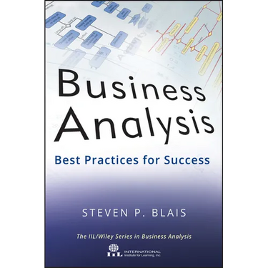 Business Analysis: Best Practices for Success