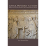 Justice and Mercy Have Met: Pope Francis and the Reform of the Marriage Nullity Process