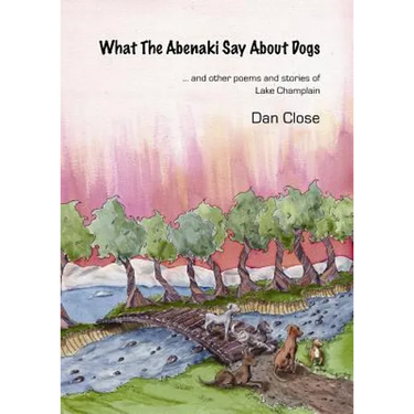 What The Abenaki Say About Dogs