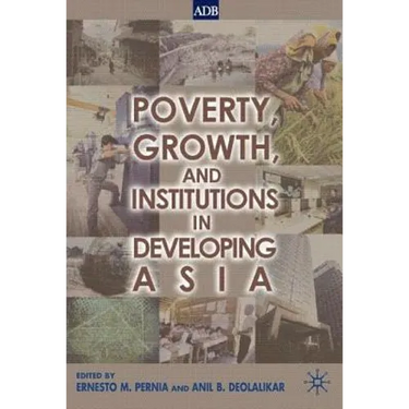Poverty, Growth, and Institutions in Developing Asia