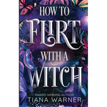 How to Flirt with a Witch