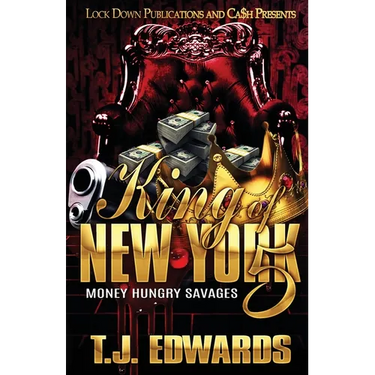 King of New York 5: Money Hungry Savages