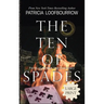 The Ten of Spades: Part 5 of the Red Dog Conspiracy