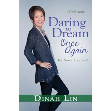 Daring to Dream Once Again: It's Never Too Late!