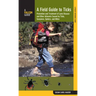Field Guide to Ticks