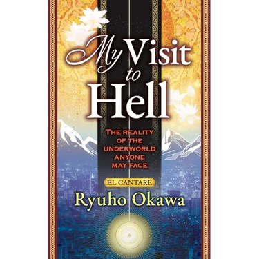 My Visit to Hell