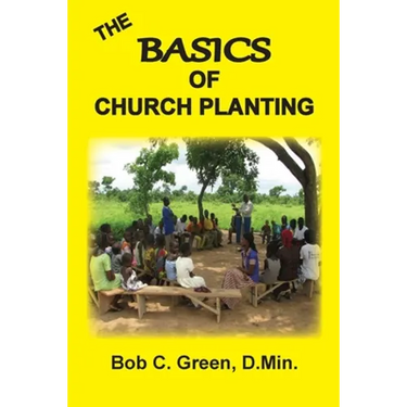 The Basics of Church Planting